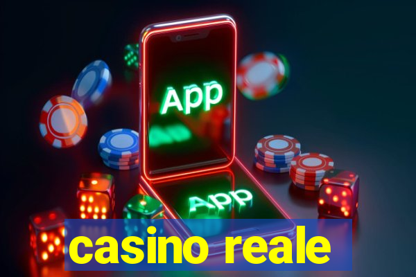 casino reale