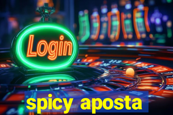 spicy aposta