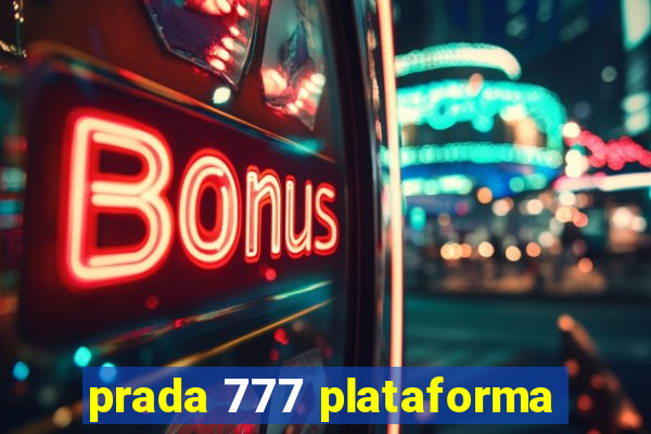 prada 777 plataforma