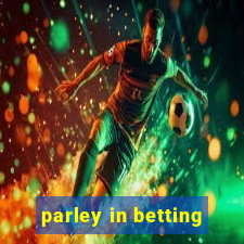 parley in betting