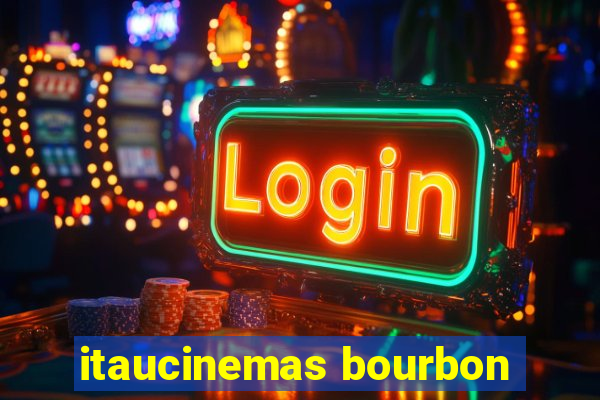 itaucinemas bourbon