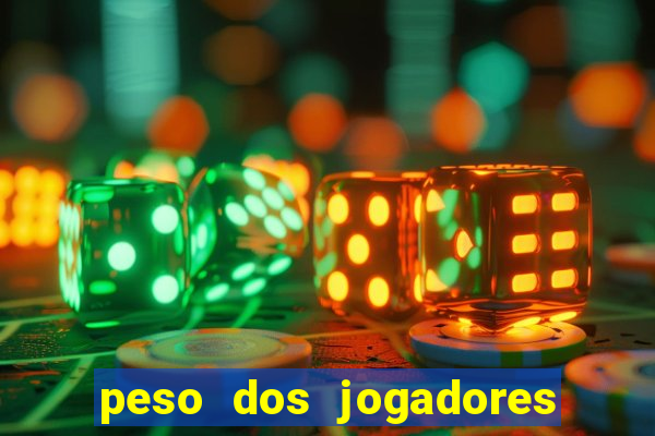 peso dos jogadores de futebol