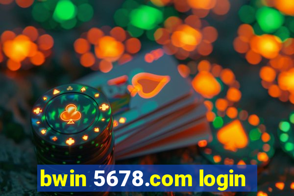 bwin 5678.com login