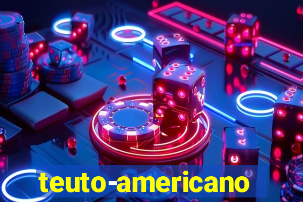 teuto-americano