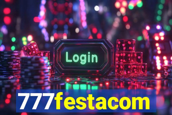 777festacom