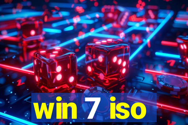 win 7 iso