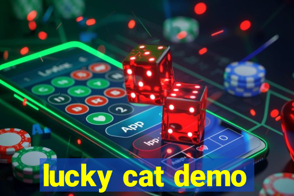 lucky cat demo