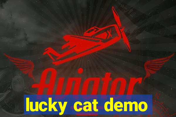 lucky cat demo