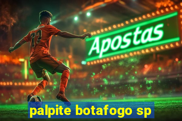 palpite botafogo sp