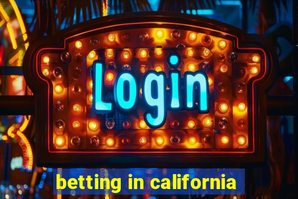 betting in california