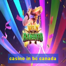 casino in bc canada