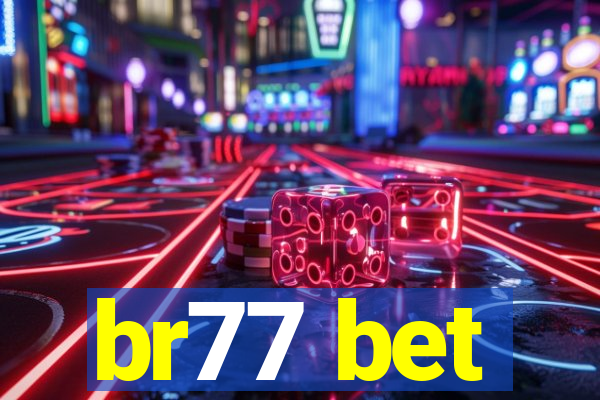 br77 bet