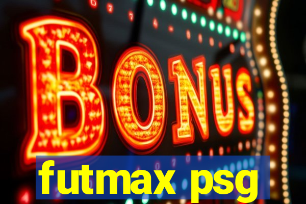 futmax psg