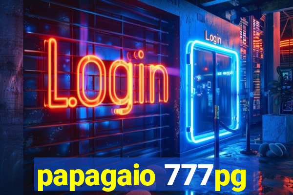 papagaio 777pg