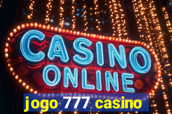 jogo 777 casino