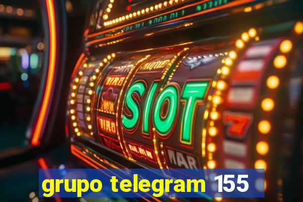 grupo telegram 155