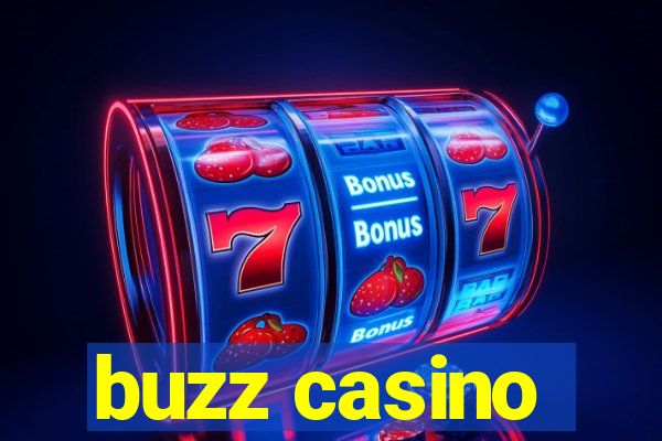 buzz casino