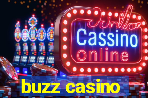 buzz casino