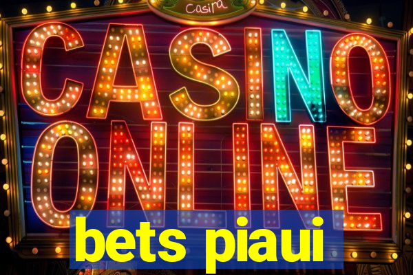 bets piaui