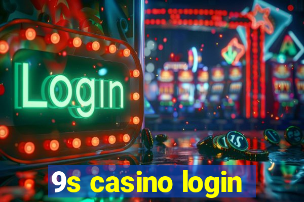 9s casino login