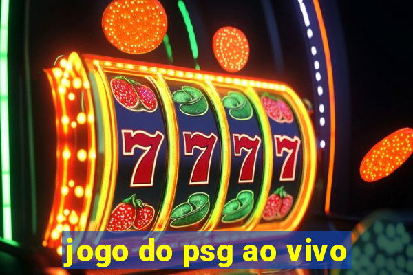 jogo do psg ao vivo