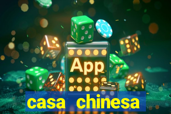 casa chinesa plataforma de jogos