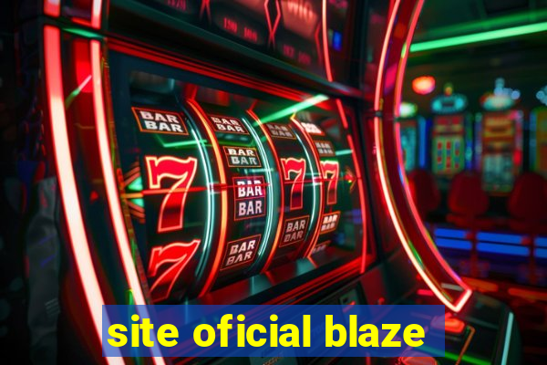 site oficial blaze