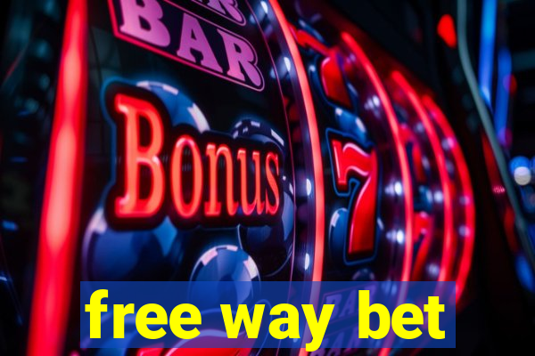 free way bet