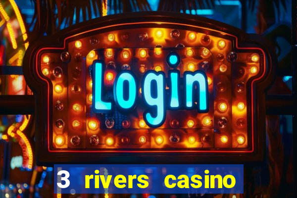 3 rivers casino florence or