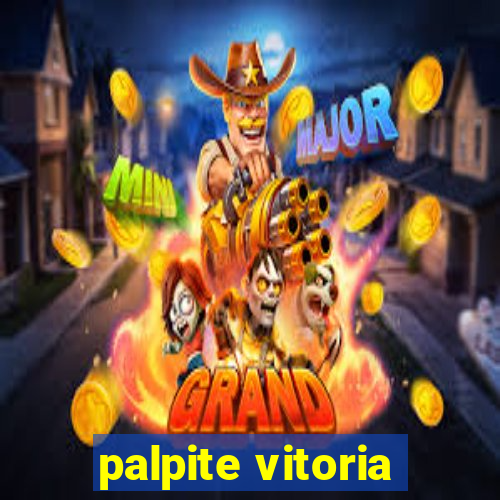 palpite vitoria