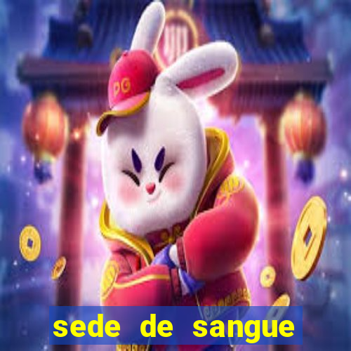 sede de sangue filme completo dublado