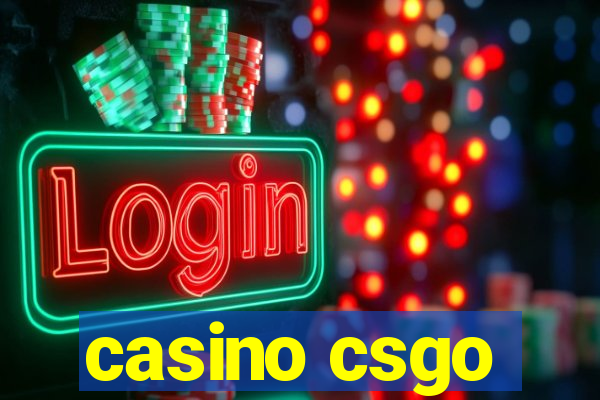 casino csgo