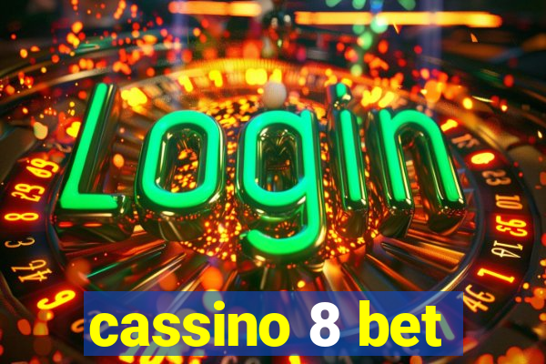 cassino 8 bet