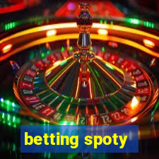 betting spoty