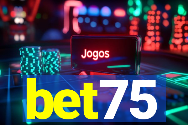 bet75