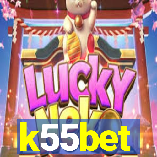 k55bet