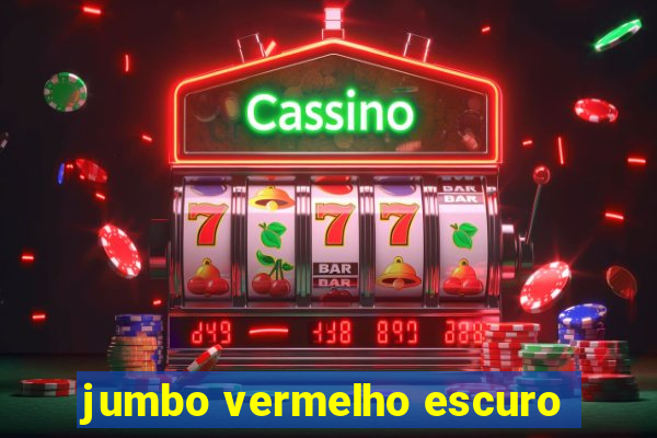 jumbo vermelho escuro