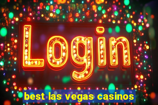 best las vegas casinos