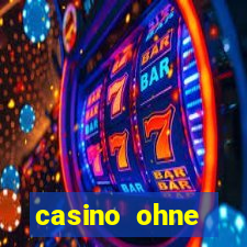 casino ohne einzahlung spielen