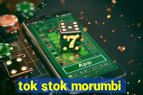 tok stok morumbi