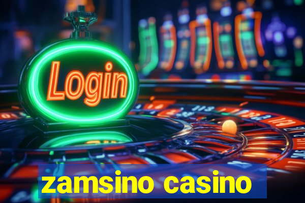 zamsino casino