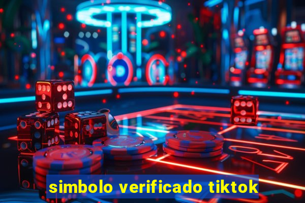 simbolo verificado tiktok