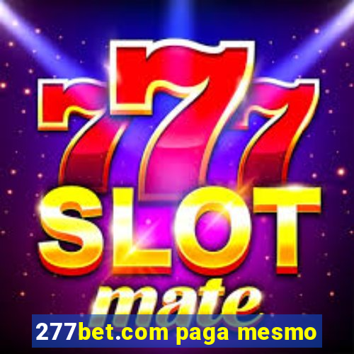 277bet.com paga mesmo