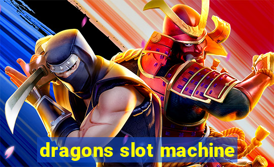 dragons slot machine