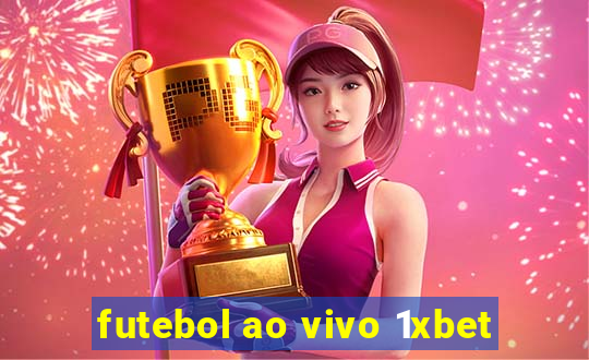 futebol ao vivo 1xbet