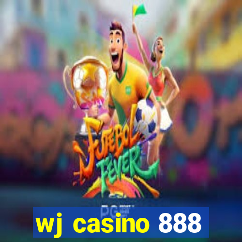 wj casino 888