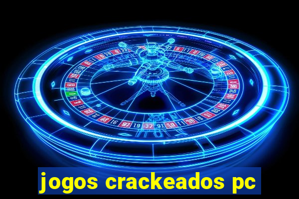 jogos crackeados pc