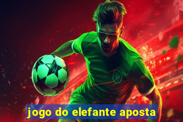 jogo do elefante aposta