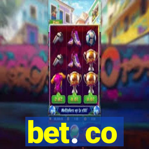 bet. co