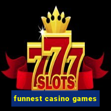 funnest casino games